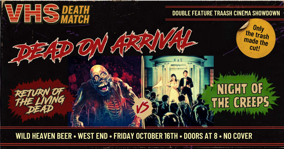 VHS Deathmatch: Dead on Arrival | Discover Atlanta