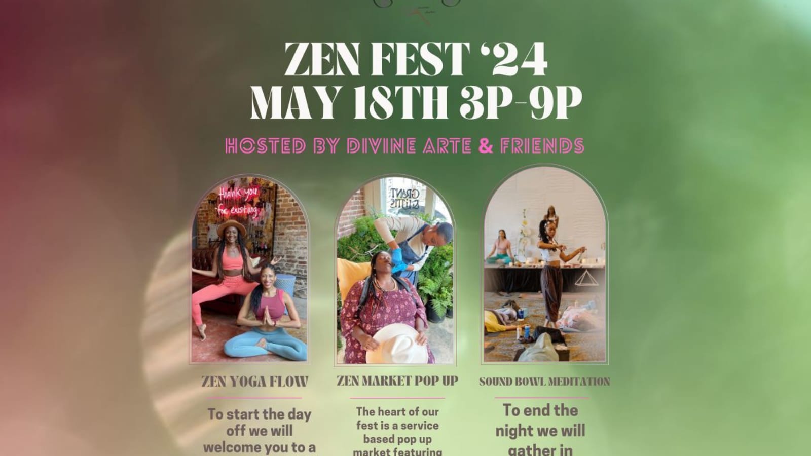 Zen Fest: An Immersive Wellness Pop Up Experience