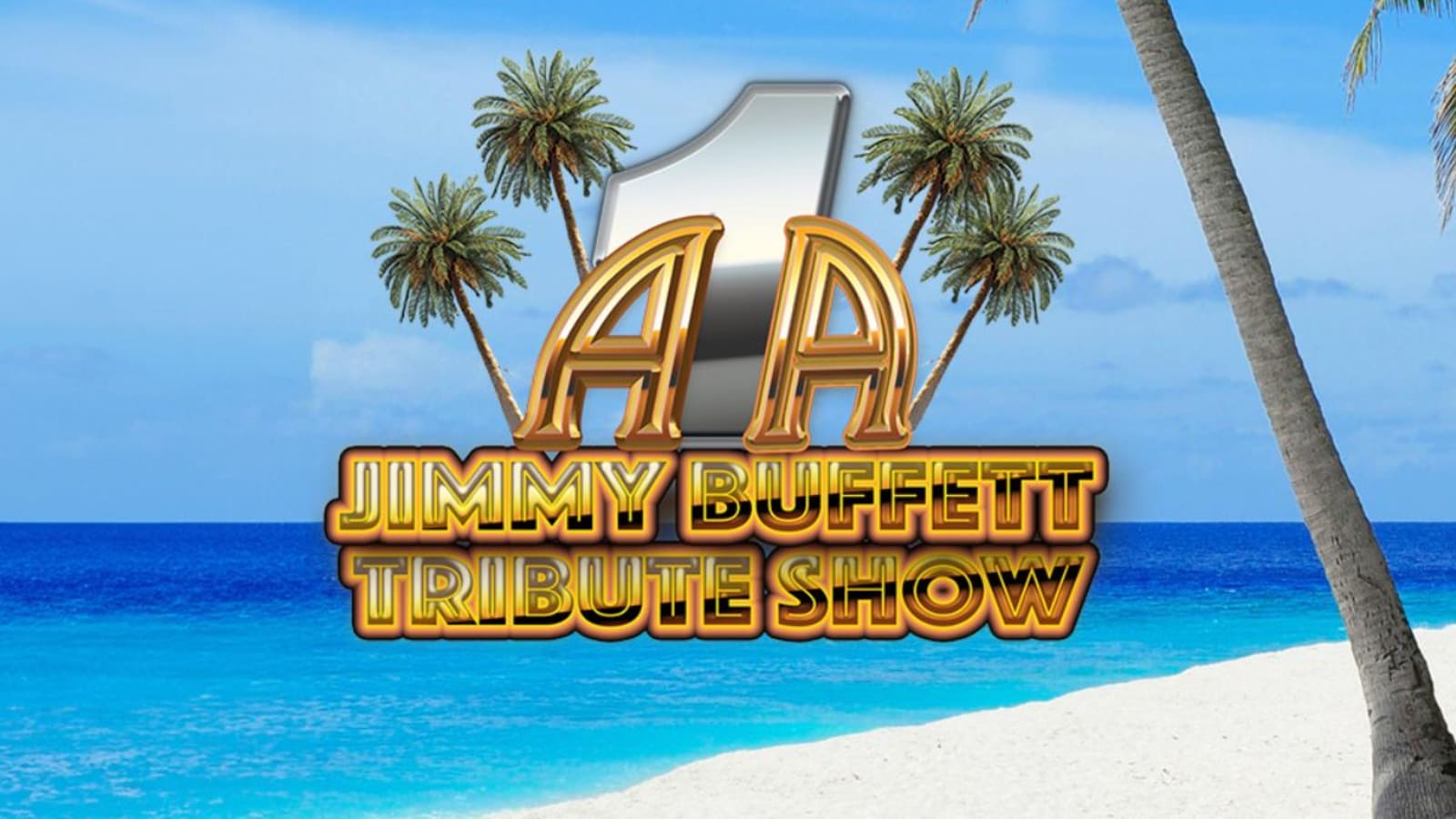 A1A - The Official & Original Jimmy Buffet Tribute