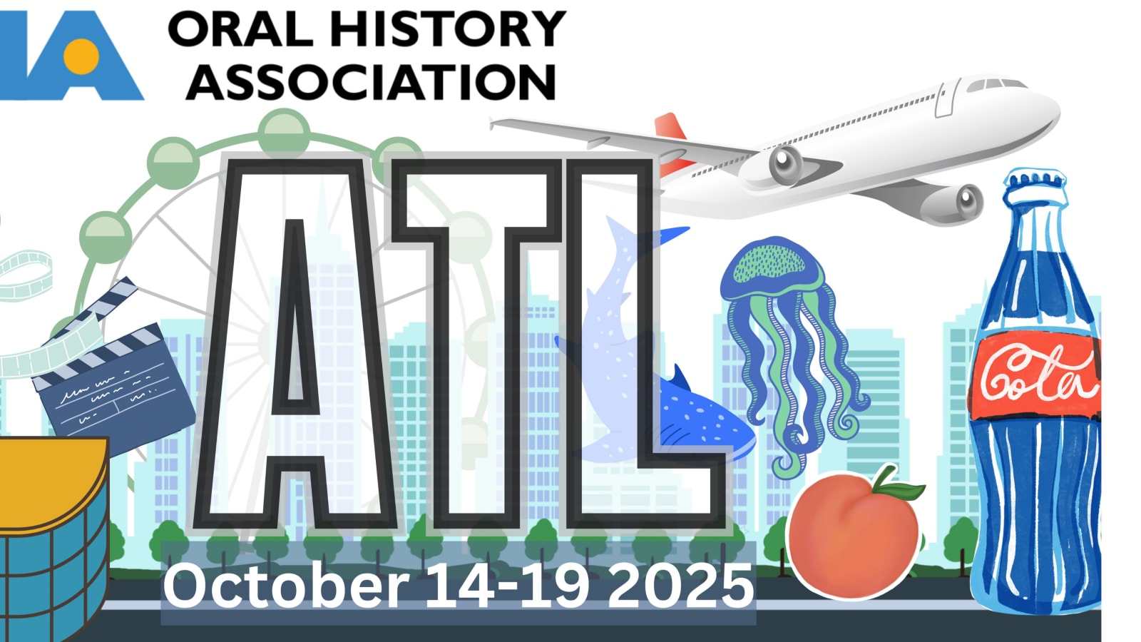 Oral History Association 2025 Annual Meeting