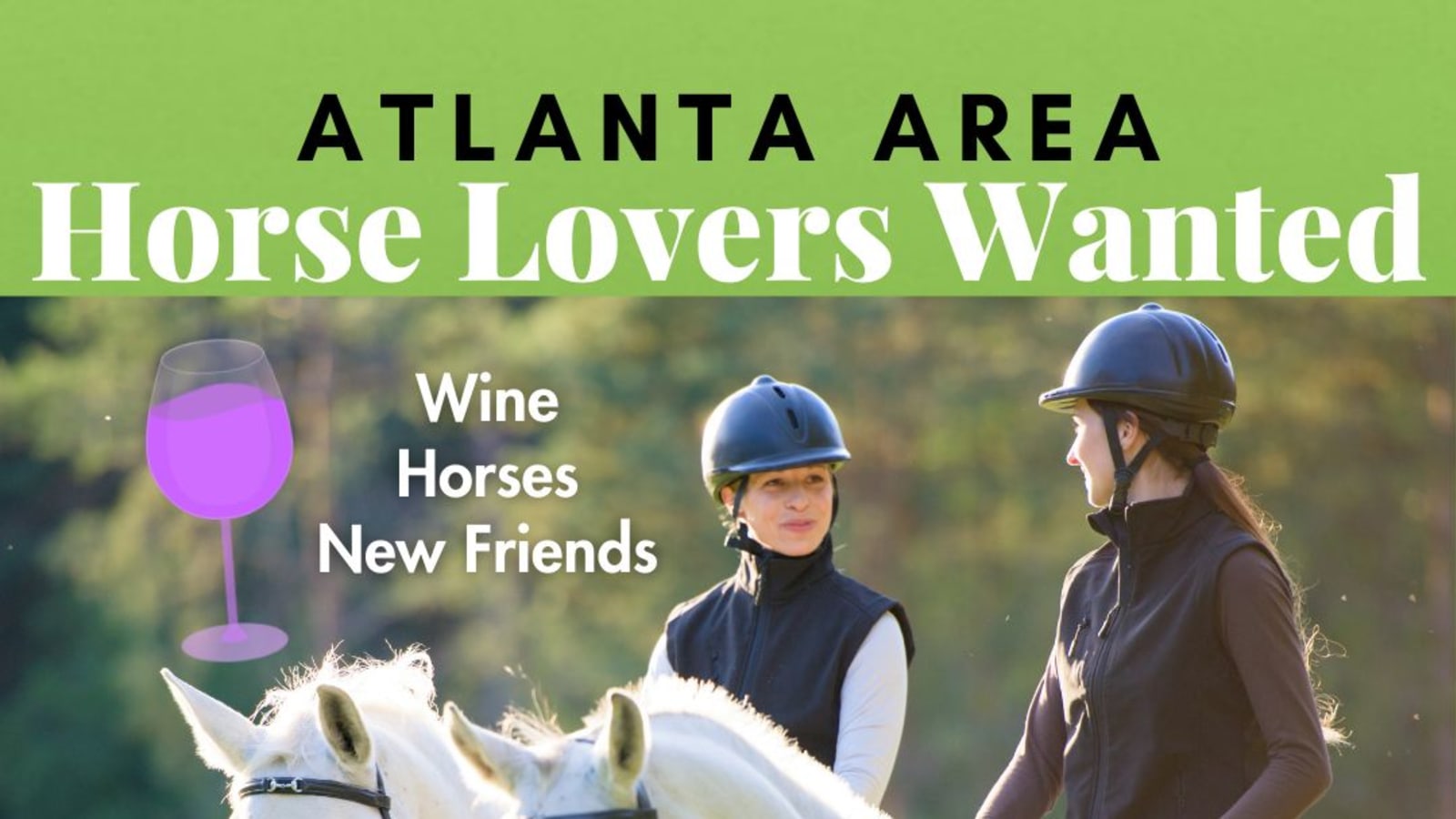 Horses, Wine & New Friends (Sip & Ride)