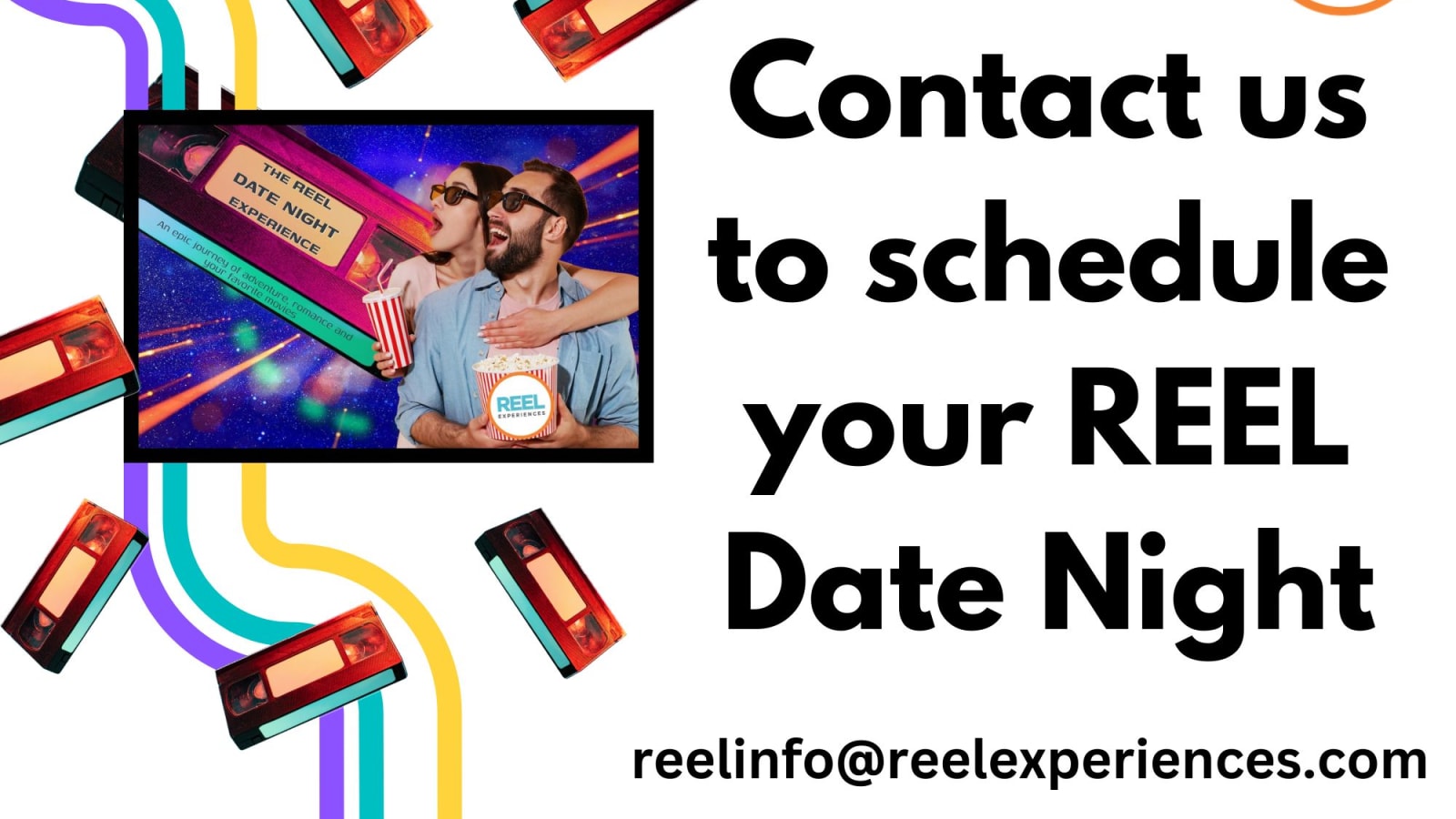 REEL Date Nights