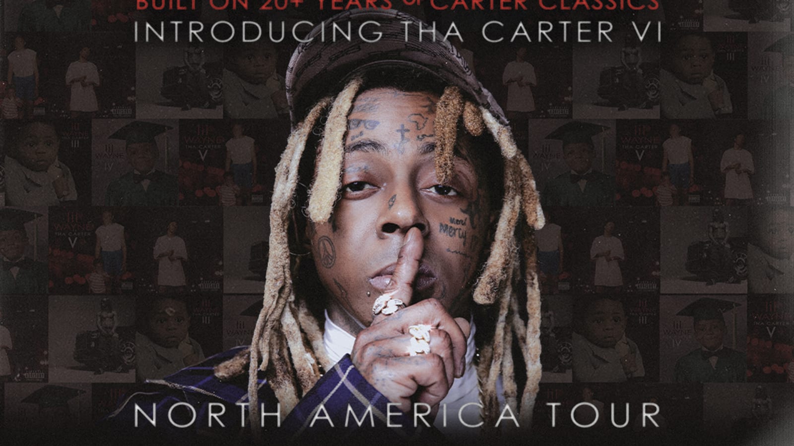 Lil Wayne - Tha Carter VI Tour