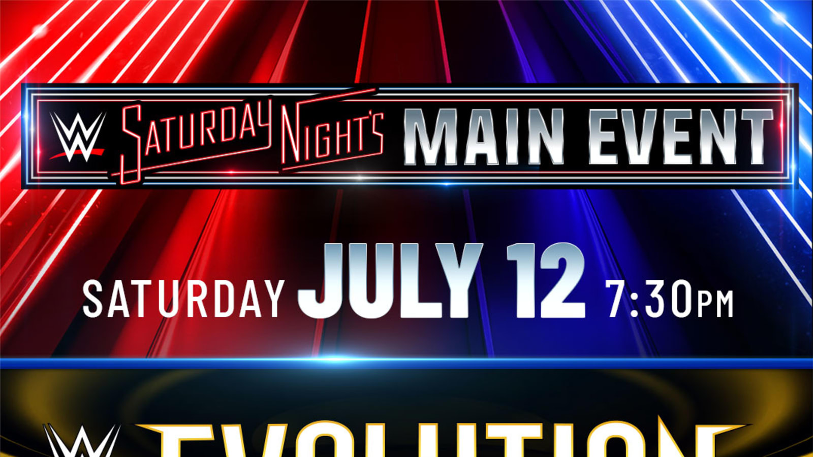WWE Saturday Night's Main Event & Evolution