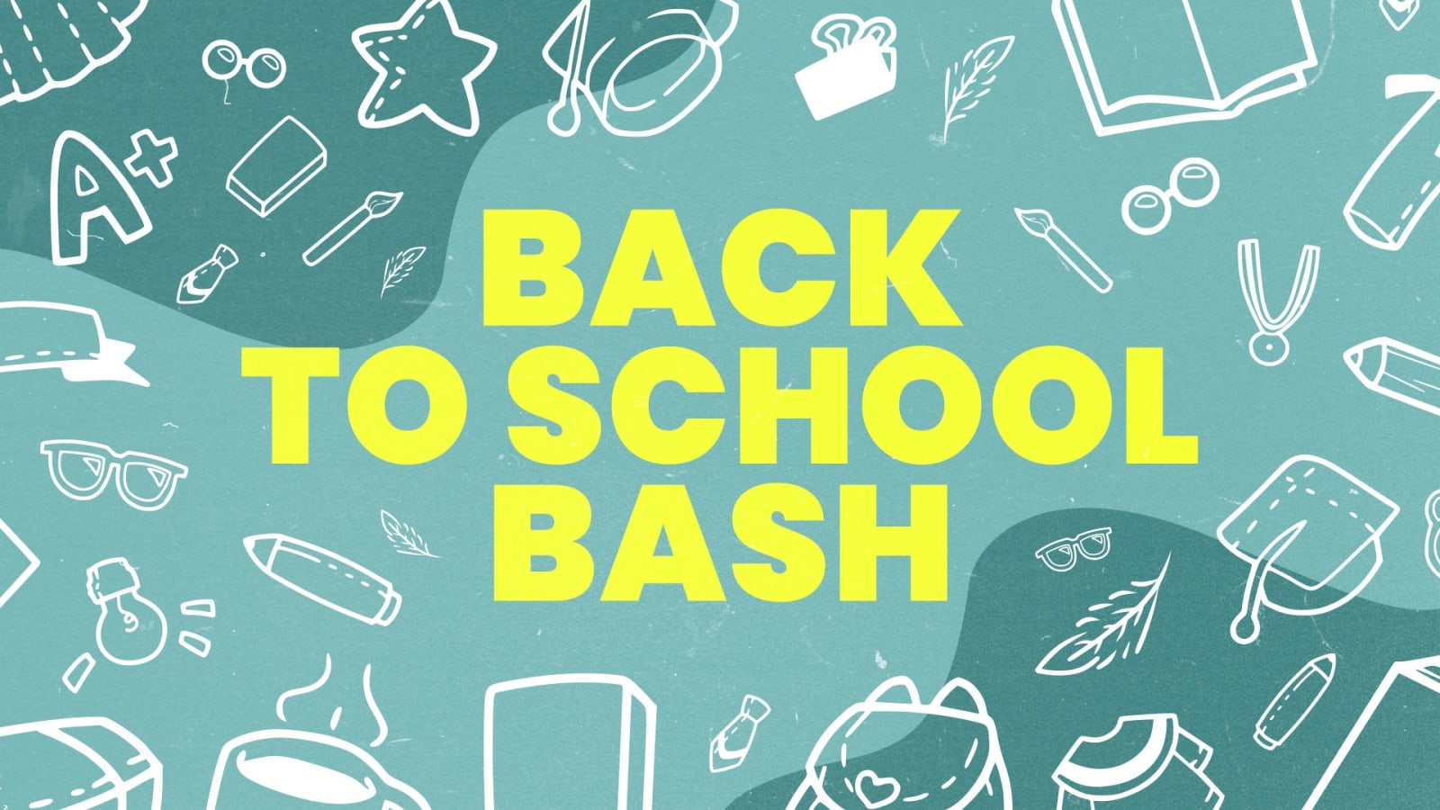 Back to School Bash