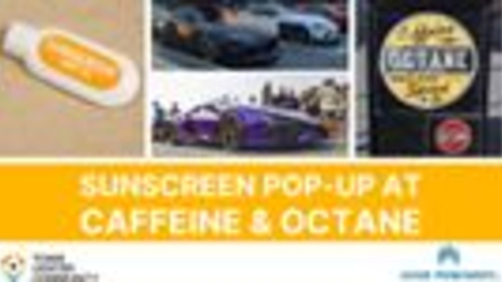 Sunscreen Pop-Up at Caffeine and Octane