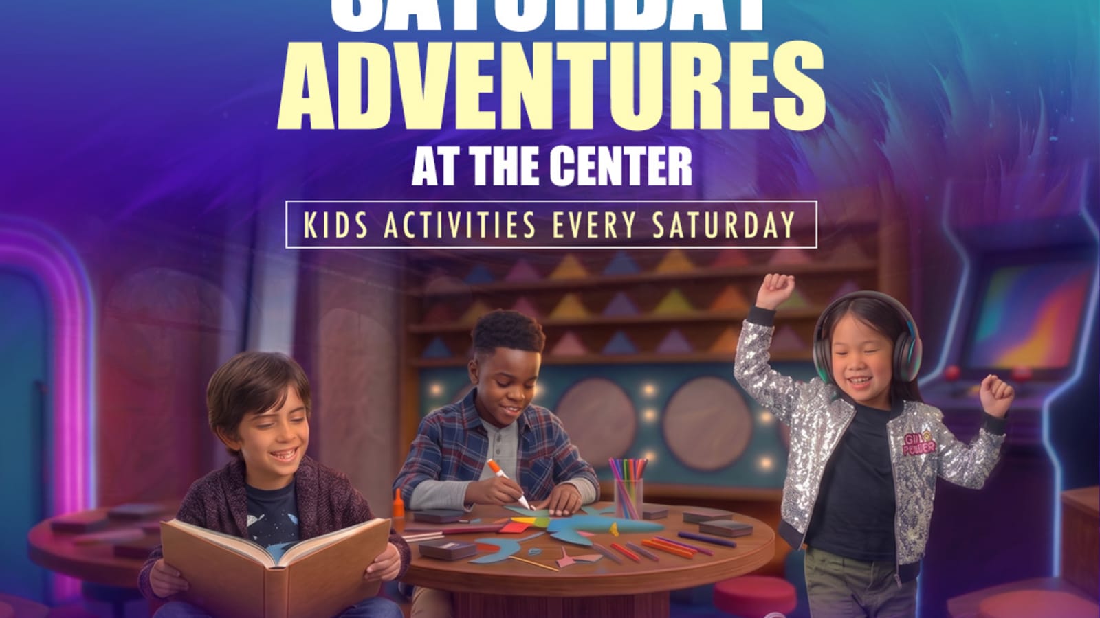 Saturday Adventures at the Center