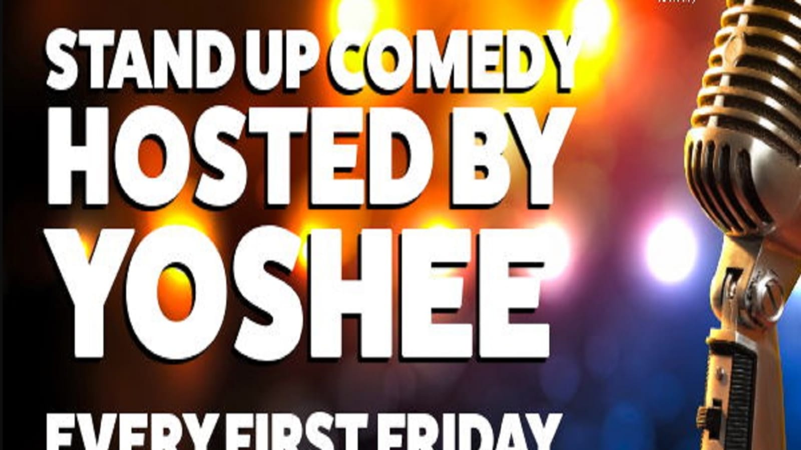 Stand Up Comedy at the Clay! Hosted by Yoshee