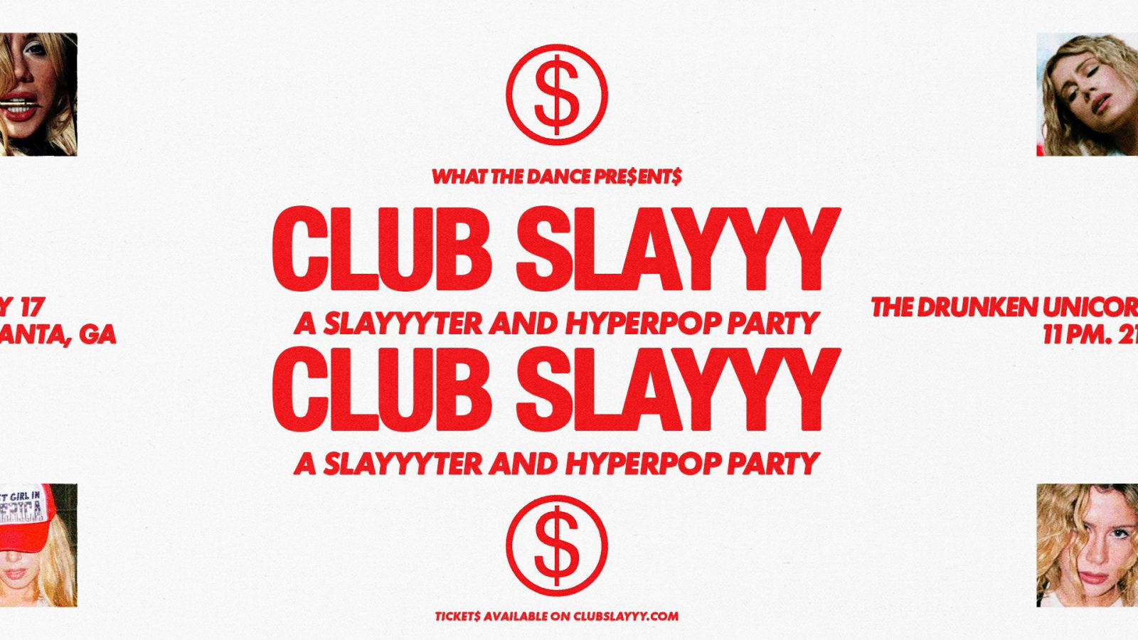 CLUB SLAYYY - ATLANTA (21+)