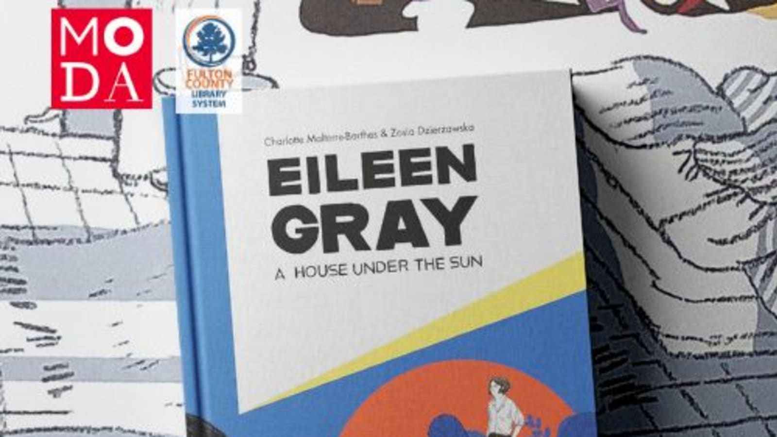 Book Club: Eileen Gray: A House Under The Sun