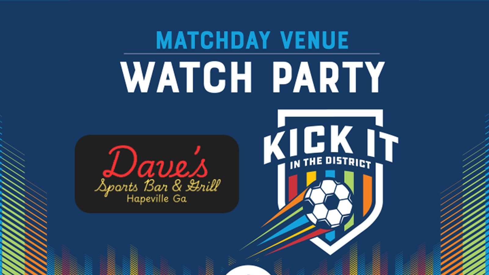 Kick It In The District Watch Party: Daves Sports