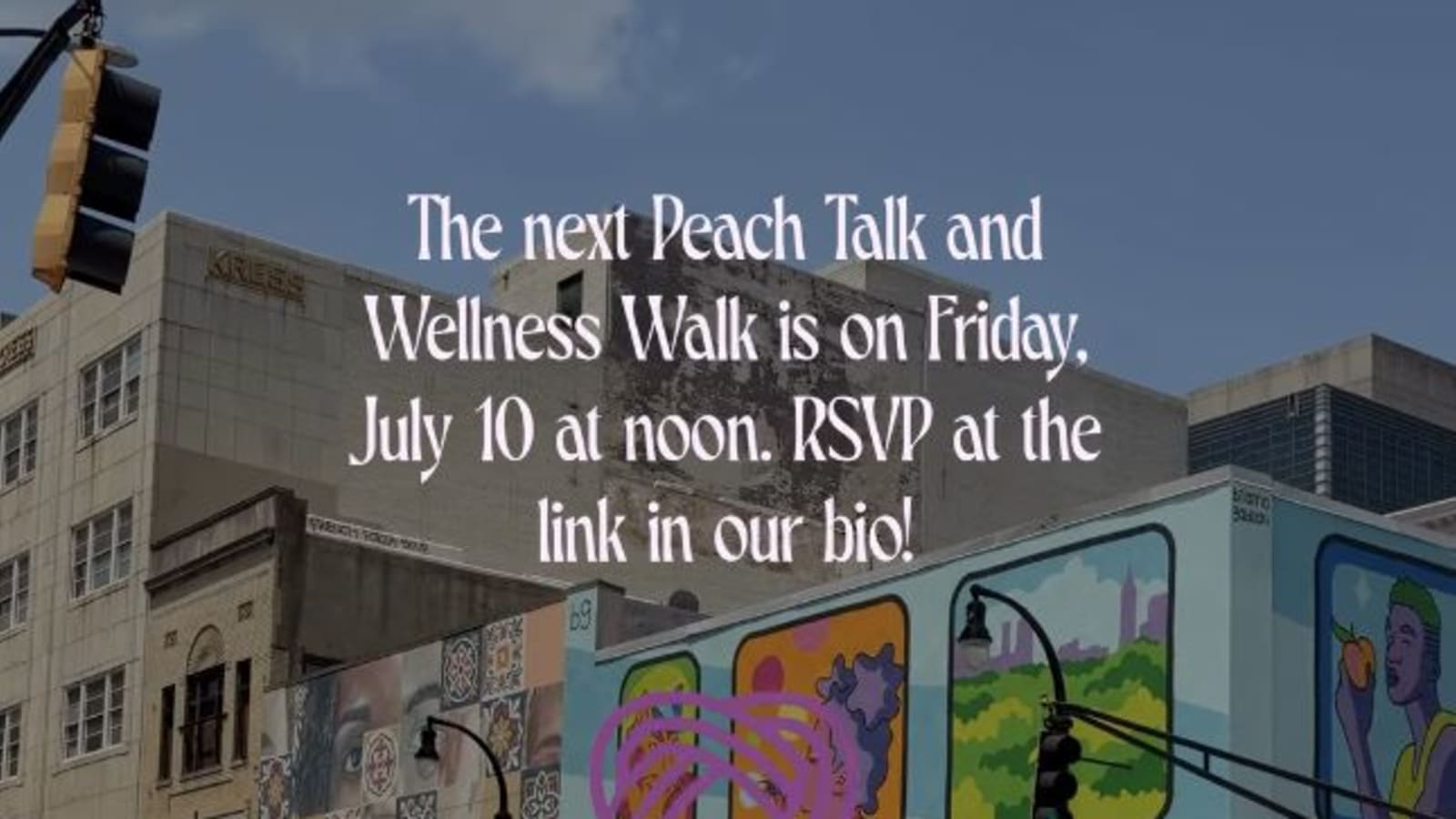 Downtown Peach Walk and Wellness Talk