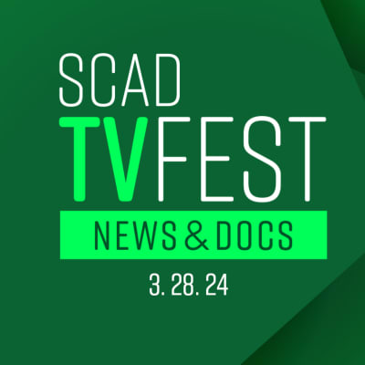 SCAD TVfest: News & Docs