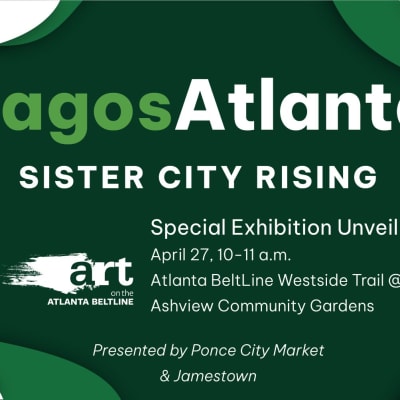 LagosAtlanta: Sister City Rising Exhibition Unveil