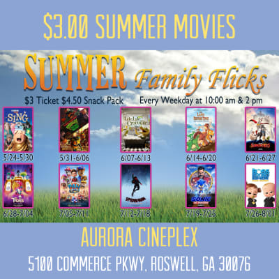 $ 3.00 Summer Family Flicks at Aurora Cineplex