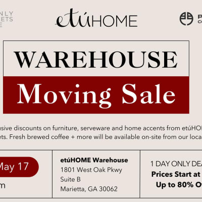 etúHOME Warehouse Moving Sale