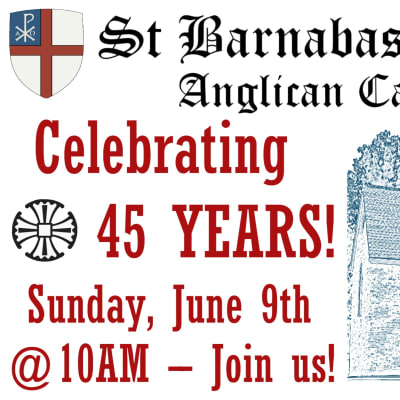 45th Anniversary Church Celebration!