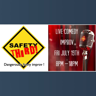 Live Improv Comedy at Aurora Cineplex-Safety Third