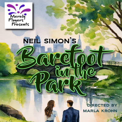 Barefoot in the Park - On Stage July 11 - 21