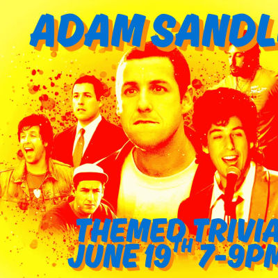 Adam Sandler Themed Trivia Night