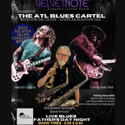 Father’s Day w/ The ATL Blues Cartel
