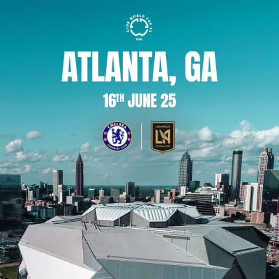 FIFA Club World Cup - Chelsea F.C vs. LAFC