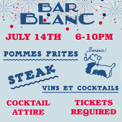 Bastille Day at Bar Blanc