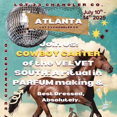 Cowboy Carter: A Ritual in Perfum Making