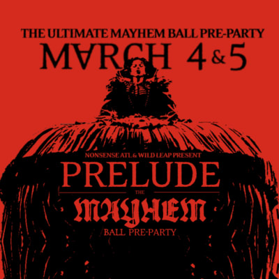 PRELUDE: Atlanta Mayhem Ball Pre-Party | Discover Atlanta