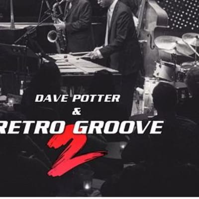 Dave Potter & Retro Groove