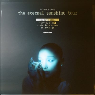 Ariana Grande: The Eternal Sunshine Tour | Discover Atlanta