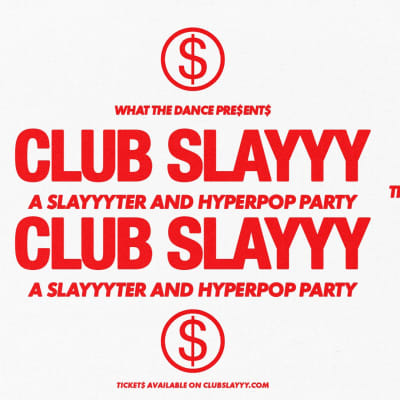 CLUB SLAYYY - ATLANTA (21+)