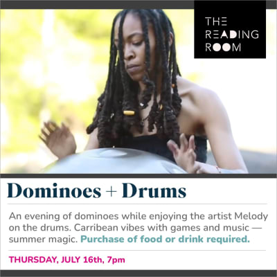 Dominoes + Drums